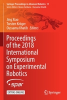 Proceedings of the 2018 International Symposium on Experimental Robotics 3030339491 Book Cover