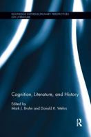 Cognition, Literature, and History 1138547956 Book Cover