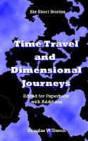 Time Travels & Dimensional Journeys 1793267820 Book Cover