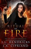 A Ritual of Fire 1793427046 Book Cover