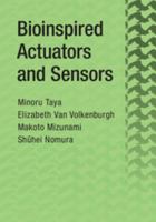 Bioinspired Actuators and Sensors 1107065380 Book Cover