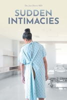 Sudden Intimacies 166241529X Book Cover