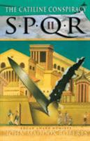 The Catiline Conspiracy (SPQR, #2) 0380759950 Book Cover