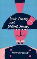 Dear Friends and Darling Romans 0971092931 Book Cover