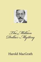 The Million Dollar Mystery 1519540582 Book Cover