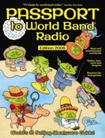 Passport to World Band Radio, 2008 Edition (Passport to World Band Radio)