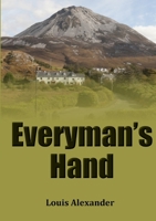 Everyman's Hand 1326217429 Book Cover