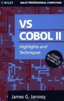 VS COBOL II: Highlights and Techniques 0471558923 Book Cover