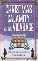 Christmas Calamity at the Vicarage 1999343387 Book Cover