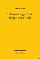 Nutzungsausgleich Im B?rgerlichen Recht 3161576950 Book Cover