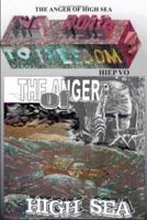 The Road to Freedom III: The Anger of High Sea 1418405965 Book Cover