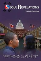 Seoul Revelations 1499360770 Book Cover