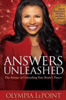 Answers Unleashed : The Science of Unleashing Your Brain's Power 0988537621 Book Cover