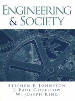 Engineering and Society: Challenges of Professional Practice 0201361418 Book Cover