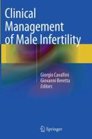 Clinical Management of Male Infertility 3319355562 Book Cover
