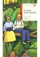 EL arbol de los abuelos/ The Grandparent's Tree (Ala Delta Roja) 8426348521 Book Cover