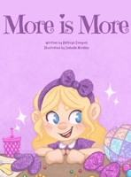 More Is More! 1069235105 Book Cover