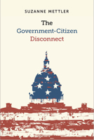 The Government-Citizen Disconnect 087154668X Book Cover