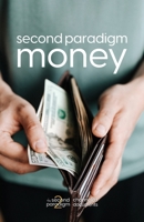 Second Paradigm Money B0BXNK5C7M Book Cover