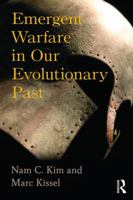 Emergent Warfare in Our Evolutionary Past 1629582670 Book Cover