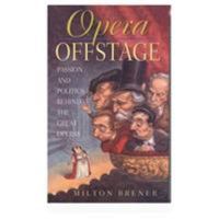Opera Offstage 1861050259 Book Cover