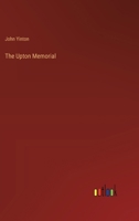The Upton Memorial 3368854658 Book Cover