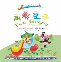 Two Beans - Written in Simplified Chinese, Pinyin, and English: A Bilingual Children's Book 1956485015 Book Cover