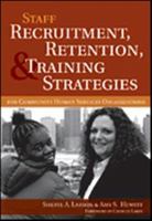 Staff Recruitment, Retention, & Training Strategies For Community Human Services Organizations 155766708X Book Cover