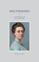 Weltfrieden: Vom Standpunkt einer Frau aus betrachtet (Toppbook Wissen 58) 375685213X Book Cover