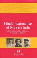 Hindu Nationalists of Modern India 8170339952 Book Cover