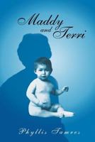 Maddy and Terri 1479792209 Book Cover