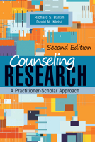 Counseling Research: A Practitioner-Scholar Approach 1556203578 Book Cover