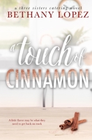 A Touch of Cinnamon 1954655177 Book Cover