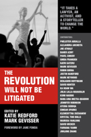 The Revolution Will Not Be Litigated 1682193748 Book Cover
