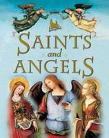 Saints and Angels 0753469391 Book Cover