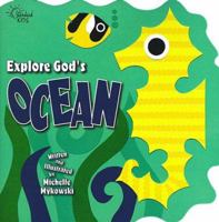 Explore God's Ocean (Shaped Paperbacks Series) 0784708975 Book Cover