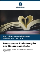 Emotionale Erziehung in der Sekundarschule 6206860051 Book Cover