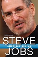 Steve Jobs: American Genius 0062197657 Book Cover