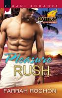 Pleasure Rush 0373862547 Book Cover