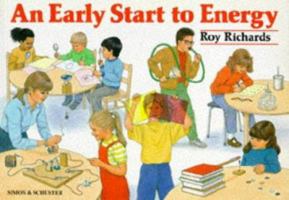 An Early Start to Energy and Its Effects 0750101512 Book Cover