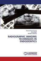 RADIOGRAPHIC IMAGING TECHNIQUES IN ENDODONTICS 6202554541 Book Cover