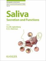 Saliva: Secretion and Functions 331802595X Book Cover