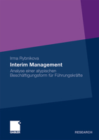 Interim Management: Analyse Einer Atypischen Beschaftigungsform Fur Fuhrungskrafte 3834923109 Book Cover