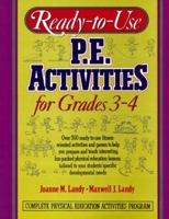 Ready-To-Use P.E. Activities for Grades 3-4 (Ready-To-Use Physical Education Activities for Grades 3-4) 0136730884 Book Cover