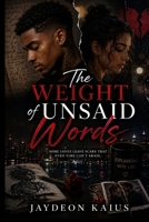 The Weight Of Unsaid Words B0HDGXVDSZ Book Cover