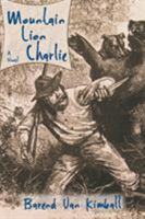 Mountain Lion Charlie 1632930684 Book Cover