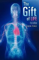 The Gift of Life 1612150659 Book Cover