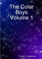 The Colar Boys Volume 1 1387049216 Book Cover