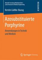 Azosubstituierte Porphyrine: Anwendungen in Technik Und Medizin 3658163127 Book Cover