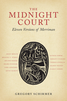The Midnight Court: Eleven Versions of Merriman 184351639X Book Cover